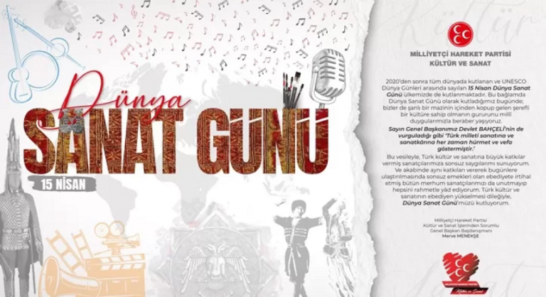MHP'den 15 Nisan Dünya Sanat Günü mesajı